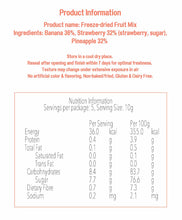 Load image into Gallery viewer, !!SALE!! Nextfood Freeze-dried Fruit Mix (Pineapple, Strawberry, Banana) 50g
